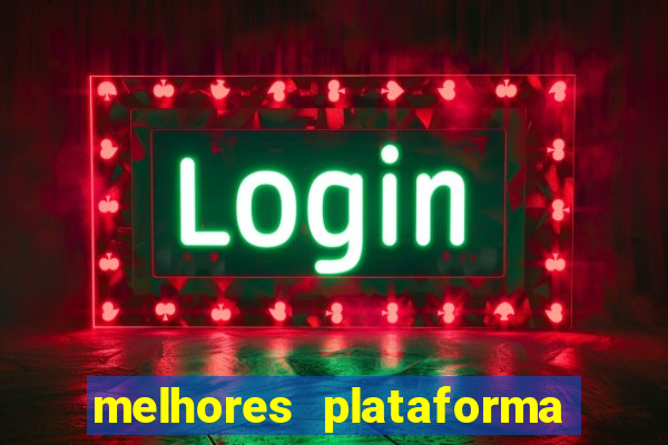 melhores plataforma de jogos para ganhar dinheiro